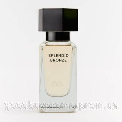Парфум для жінок Splendid Bronze (Into The Gourmand) від Zara  30 МЛ (1,01 FL. OZ)