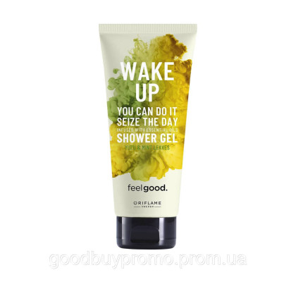 Пробуджувальний гель для душу Wake Up Feel Good Орифлейм