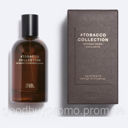 Туалетна вода ZARA #TOBACCO COLLECTION INTENSE/DARK/EXCLUSIVE 100 МЛ (3,38 FL. OZ). СПЕЦІАЛЬНЕ ВИДАННЯ.