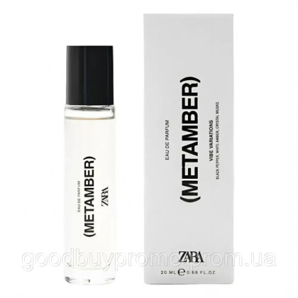 Парфумована вода для чоловіків ZARA (METAMBER) EDP 20 ML (0.68 fl oz)
