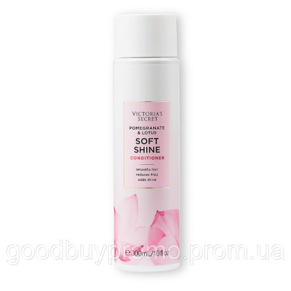 Кондиціонер для блиску волосся Victoria's Secret Soft Shine Conditioner Гранат і Лотос
